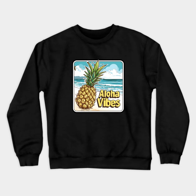 Tropical Beachside Bliss with 'Aloha Vibes' Crewneck Sweatshirt by AIHRGDesign